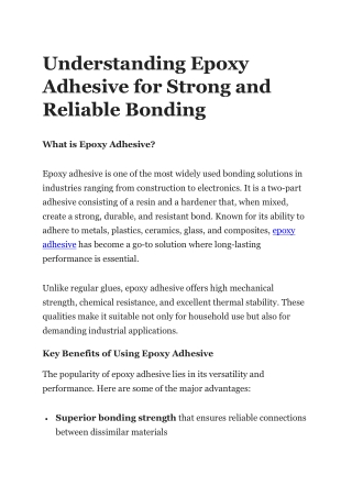 Understanding Epoxy Adhesive for Strong and Reliable Bonding