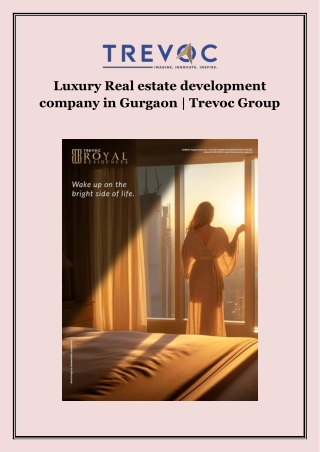 Luxury Real estate development company in Gurgaon