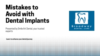 Mistakes You Should Avoid with Dental Implants