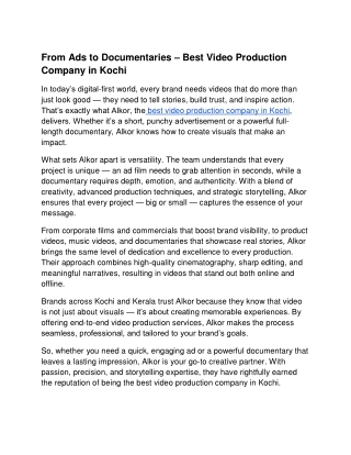 From Ads to Documentaries – Best Video Production Company in Kochi