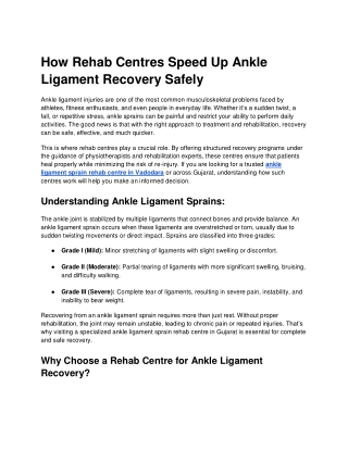 How Rehab Centres Speed Up Ankle Ligament Recovery Safely