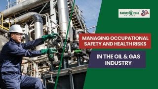 Oil and Gas Safety