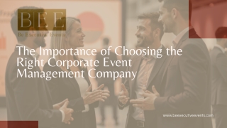 The Importance of Choosing the Right Corporate Event Management Company