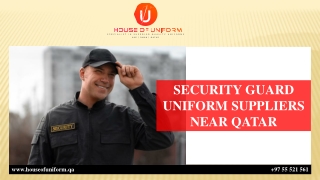 SECURITY GUARD UNIFORM SUPPLIERS NEAR QATAR