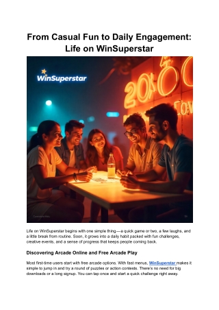 From Casual Fun to Daily Engagement_ Life on WinSuperstar