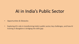 AI in India’s Public Sector: Scope & AI Training in Bangalore
