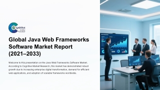 Java Web Frameworks Software Market Size, share and Forcast