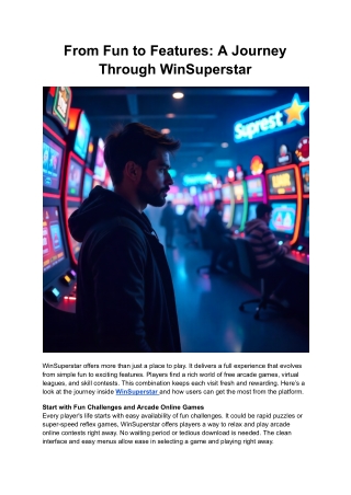 From Fun to Features_ A Journey Through WinSuperstar