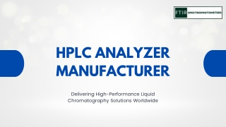 FTIR Spectro Trusted HPLC Analyzer Manufacturer for Research & Industry