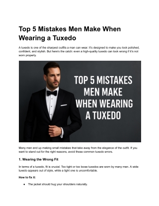 Top 5 Mistakes Men Make When Wearing a Tuxedo