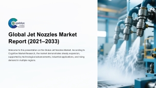 Jet Nozzles Market Size, Share and Forcast