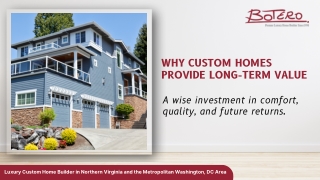 Why Custom Homes Offer Long-Term Value