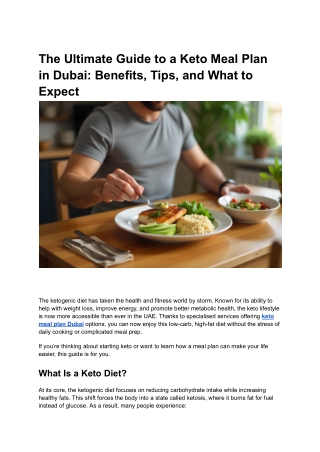 The Ultimate Guide to a Keto Meal Plan in Dubai Benefits, Tips, and What to Expect
