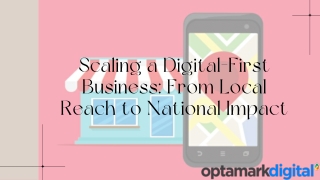 Scaling a Digital-First Business From Local Reach to National Impact