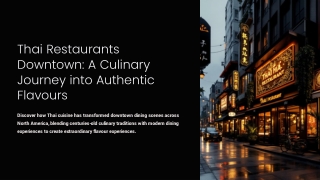 Why Should You Visit Thai Restaurants Downtown?