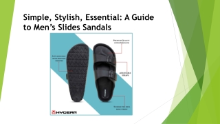 Simple, Stylish, Essential- A Guide to Men’s Slides Sandals