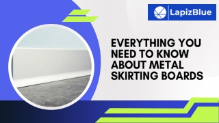 Metal Skirting Boards – The Perfect Blend of Style and Strength