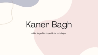 Kaner Bagh_Best Boutique Hotel in Udaipur