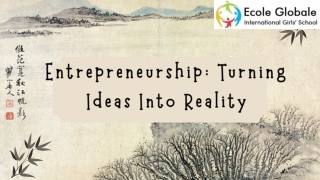 Entrepreneurship Turning Ideas Into Reality