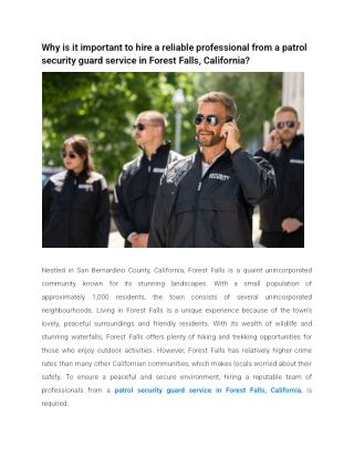 Why is it important to hire a reliable professional from a patrol security guard service in Forest Falls, California