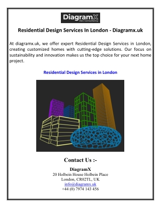 Residential Design Services In London - Diagramx.uk