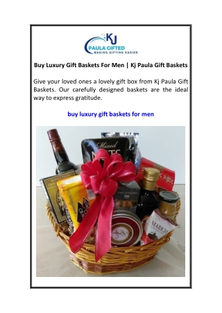Buy Luxury Gift Baskets For Men  Kj Paula Gift Baskets