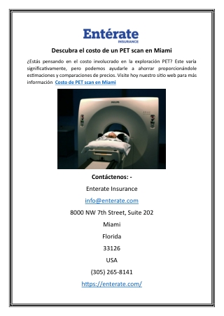 Descubra el costo de un PET scan en Miami