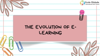 The Evolution of E-Learning