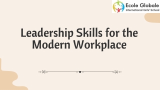 Leadership Skills for the Modern Workplace