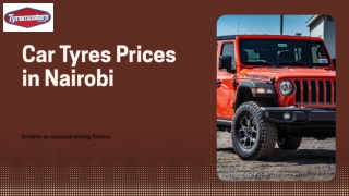 Presentation - Car Tyres Prices in Nairobi