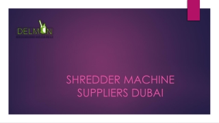 Shredder Machine Suppliers Dubai: Find the Best Fellowes Shredder Machine