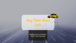 Maxi Van service Melbourne