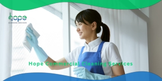 Hope Commercial Cleaning Services