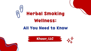 Herbal Smoking Wellness: All You Need to Know