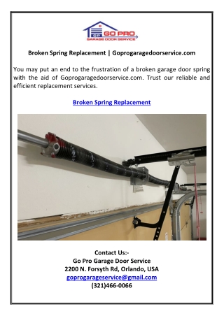 Broken Spring Replacement | Goprogaragedoorservice.com