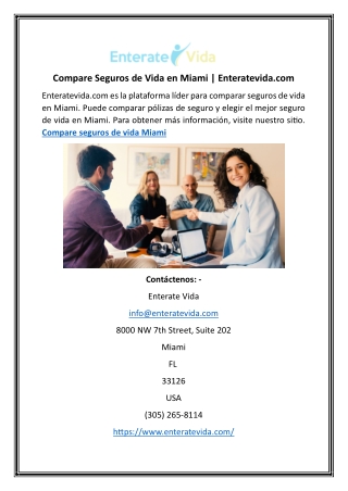 Compare Seguros de Vida en Miami | Enteratevida.com