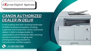 Discovering Excellence Through a Trusted Canon authorized dealer in Delhi