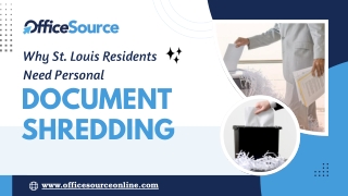 Why St. Louis Residents Need Personal Document Shredding