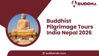 Buddhist Pilgrimage Tours India Nepal 2026