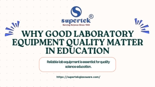 Why Good Laboratory Equipment Quality Matter in Education