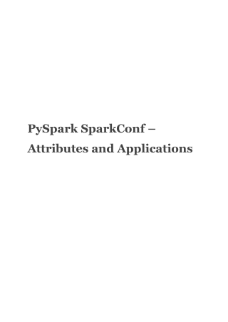 PySpark SparkConf- Attributes & Applications