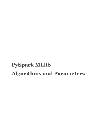 PySpark MLlib- Algorithms & Parameters