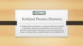 Kirkland Premier Dentistry
