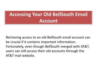 Accessing Your Old BellSouth Email Account: A Step-by-Step Guide