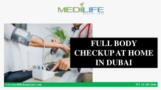 FULL BODY CHECKUP AT HOME IN DUBAI