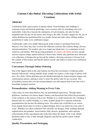 Custom Cake Dubai: Elevating Celebrations with Artful Creations