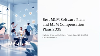 Top MLM Compensation Plans – Best MLM Plans for Network Marketing Success