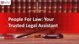 People For Law: Your Trusted Legal Assistant