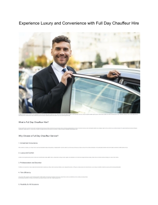 Experience Luxury and Convenience with Full Day Chauffeur Hire