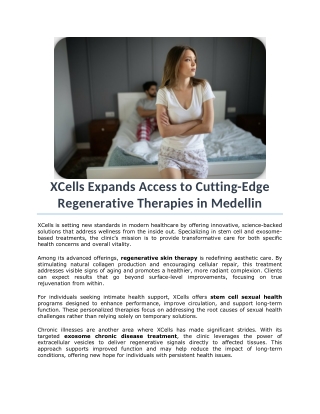 XCells Expands Access to Cutting-Edge Regenerative Therapies in Medellin